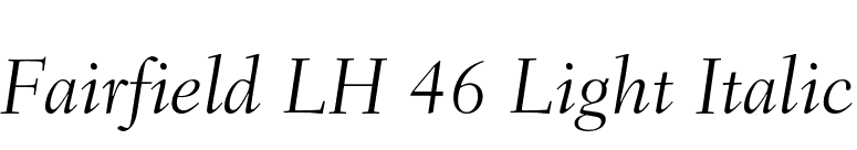 Fairfield LH 46 Light Italic font preview