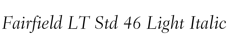 Fairfield LT Std 46 Light Italic font preview