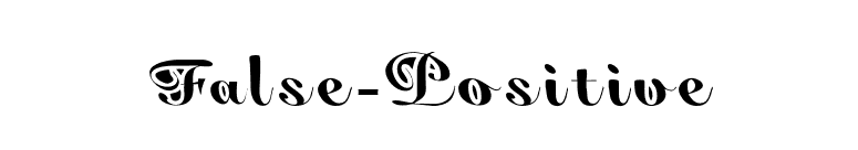 False-Positive font preview