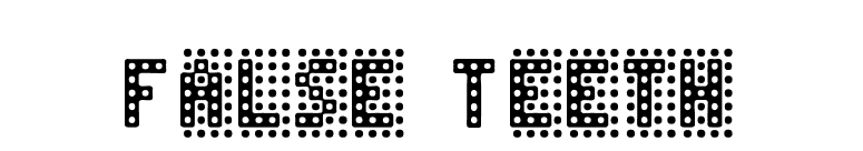 False Teeth font preview
