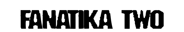 Fanatika Two font preview