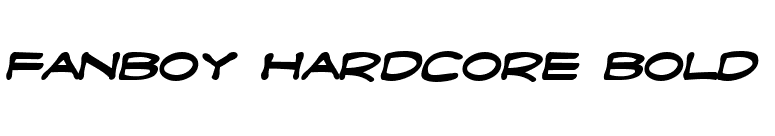 Fanboy Hardcore Bold font preview