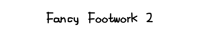 Fancy Footwork 2 font preview