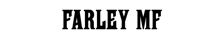 Farley MF font preview
