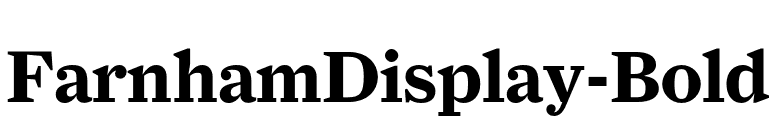FarnhamDisplay-Bold font preview