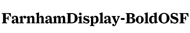 FarnhamDisplay-BoldOSF font preview