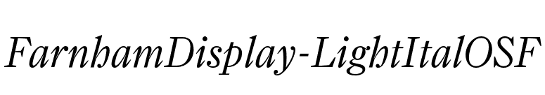 FarnhamDisplay-LightItalOSF font preview