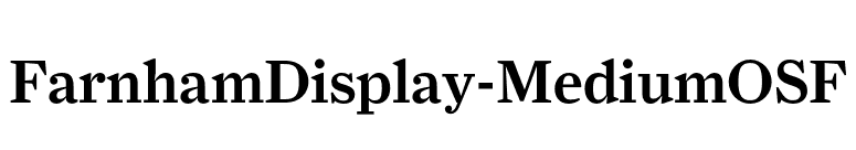 FarnhamDisplay-MediumOSF font preview