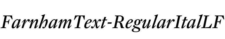 FarnhamText-RegularItalLF font preview
