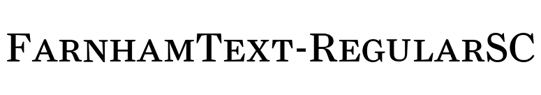 FarnhamText-RegularSC font preview