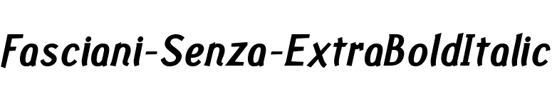 Fasciani-Senza-ExtraBoldItalic font preview
