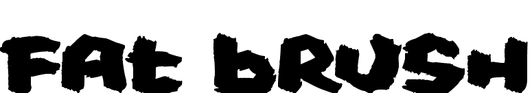 Fat Brush
 font preview