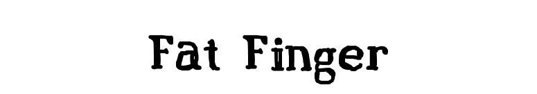 Fat Finger font preview