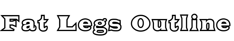 Fat Legs Outline font preview
