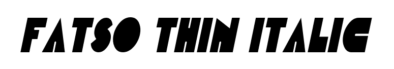Fatso Thin Italic font preview