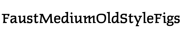 FaustMediumOldStyleFigs font preview