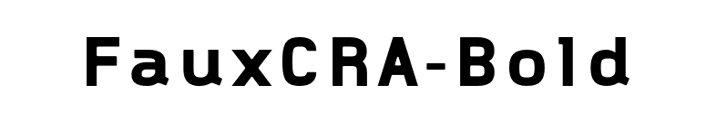 FauxCRA-Bold font preview