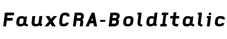 FauxCRA-BoldItalic font preview