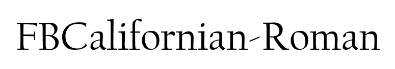 FBCalifornian-Roman font preview