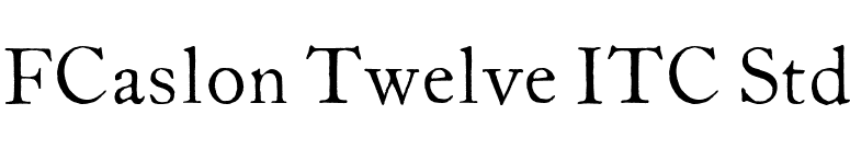 FCaslon Twelve ITC Std font preview