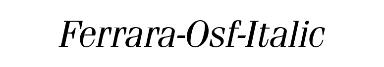 Ferrara-Osf-Italic font preview