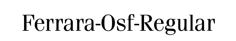 Ferrara-Osf-Regular font preview