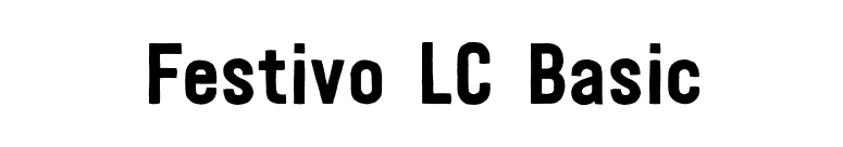 Festivo LC Basic font preview