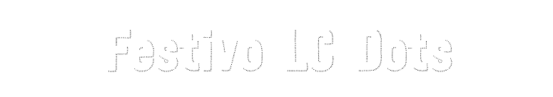 Festivo LC Dots font preview