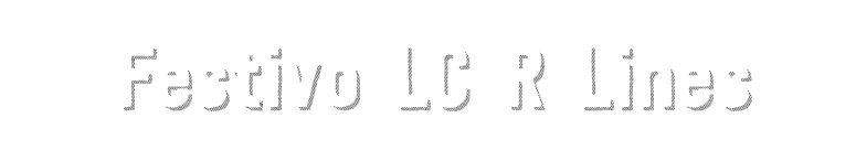 Festivo LC R Lines font preview