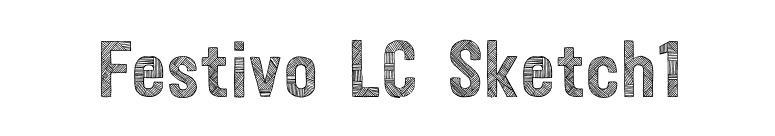 Festivo LC Sketch1 font preview