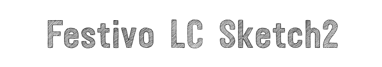 Festivo LC Sketch2 font preview
