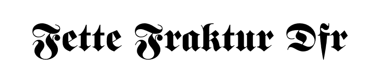 Fette Fraktur Dfr font preview