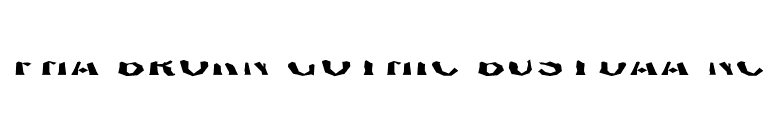 FHA Brokn Gothic BustdAA NC font preview