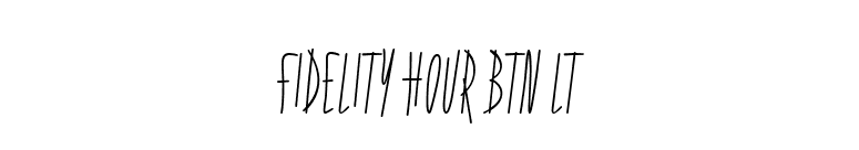 Fidelity Hour BTN Lt font preview