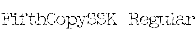 FifthCopySSK Regular font preview