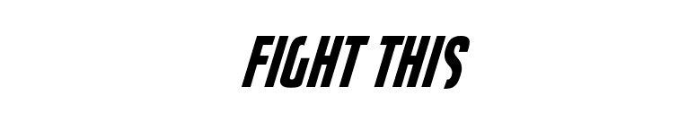 Fight This font preview