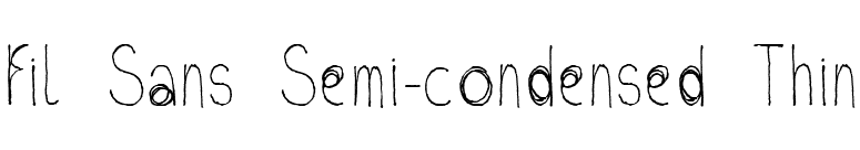 Fil Sans Semi-condensed Thin font preview