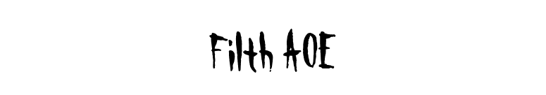 Filth AOE font preview