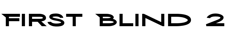 First Blind 2 font preview