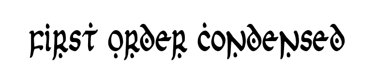 First Order Condensed font preview