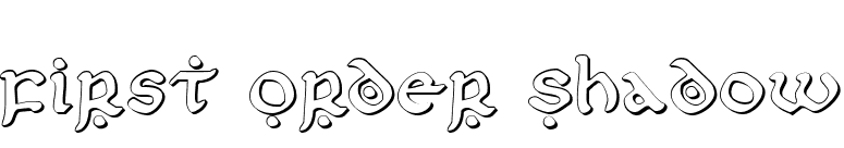 First Order Shadow font preview