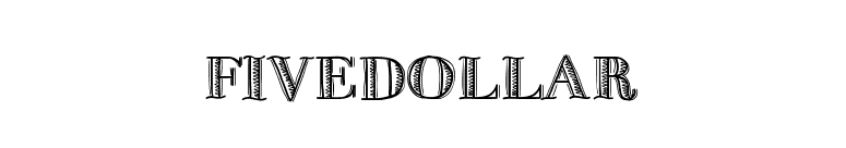 FiveDollar font preview