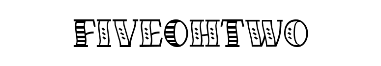 FiveOhTwo font preview