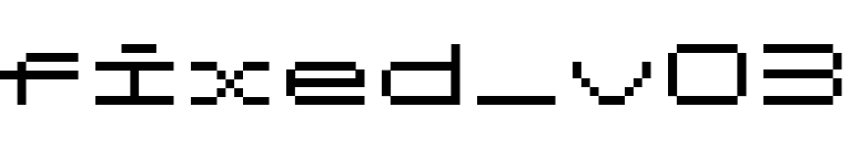 fixed_v03 font preview