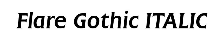 Flare Gothic ITALIC font preview