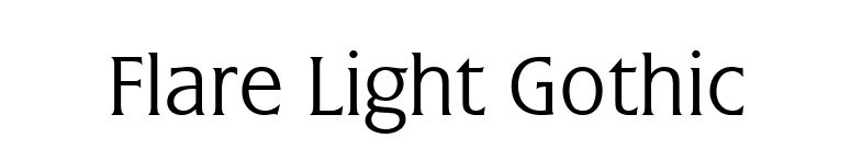 Flare Light Gothic font preview