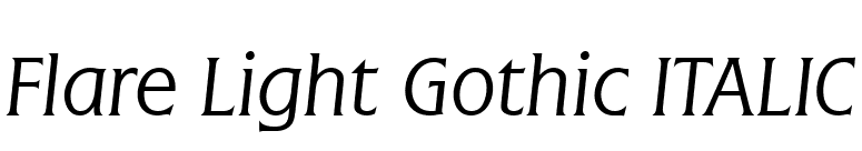 Flare Light Gothic ITALIC font preview