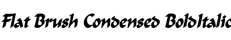 Flat Brush Condensed BoldItalic font preview