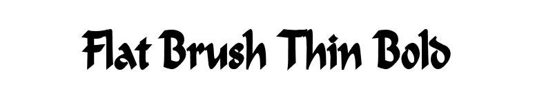 Flat Brush Thin Bold font preview