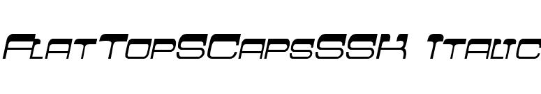 FlatTopSCapsSSK Italic font preview